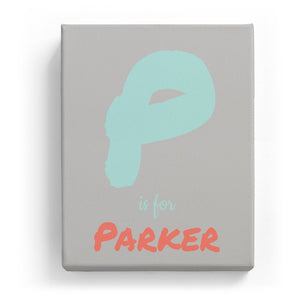 P is for Parker - Artistic