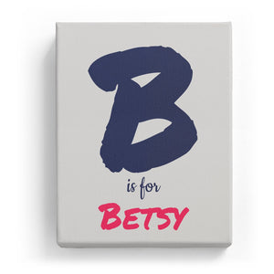 B is for Betsy - Artistic