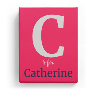 C is for Catherine - Classic