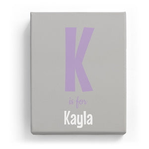 K is for Kayla - Cartoony