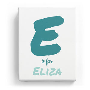 E is for Eliza - Artistic