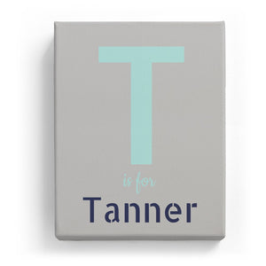 T is for Tanner - Stylistic