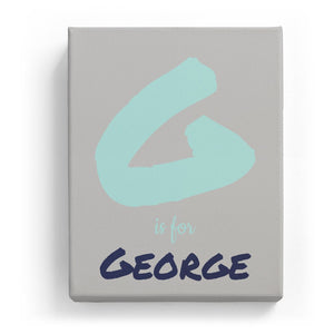 G is for George - Artistic