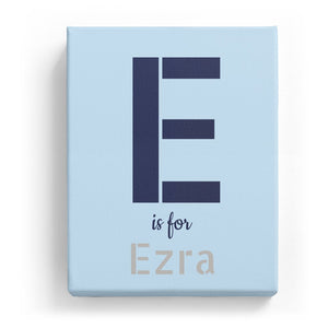 E is for Ezra - Stylistic