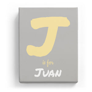 J is for Juan - Artistic