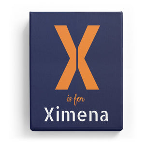 X is for Ximena - Stylistic