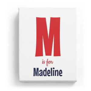 M is for Madeline - Cartoony