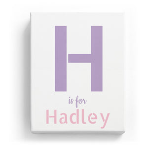 H is for Hadley - Stylistic