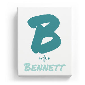 B is for Bennett - Artistic
