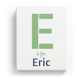 E is for Eric - Stylistic