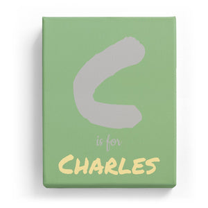C is for Charles - Artistic