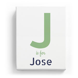 J is for Jose - Stylistic