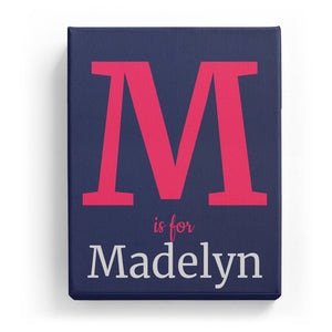 M is for Madelyn - Classic