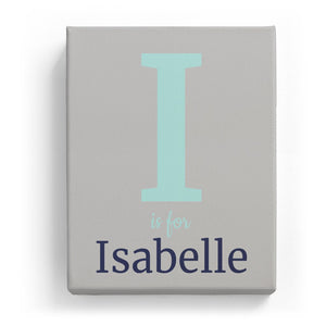 I is for Isabelle - Classic