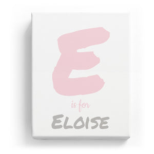 E is for Eloise - Artistic