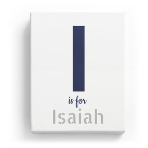 I is for Isaiah - Stylistic