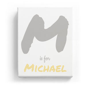 M is for Michael - Artistic