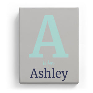 A is for Ashley - Classic