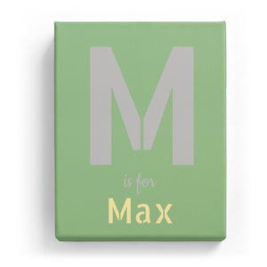 M is for Max - Stylistic