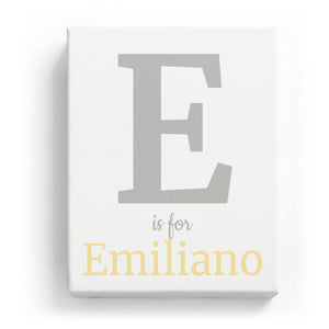 E is for Emiliano - Classic