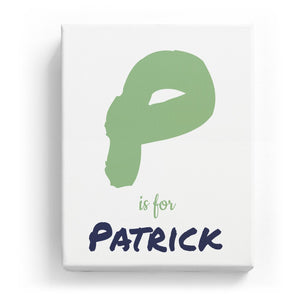 P is for Patrick - Artistic