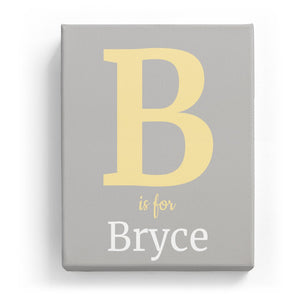 B is for Bryce - Classic