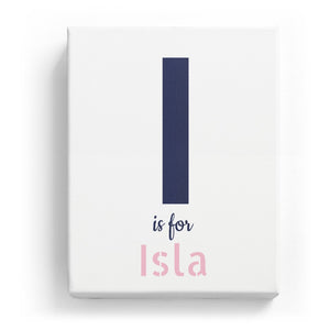 I is for Isla - Stylistic
