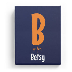 B is for Betsy - Cartoony