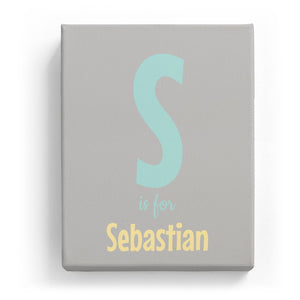 S is for Sebastian - Cartoony