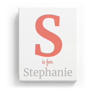 S is for Stephanie - Classic