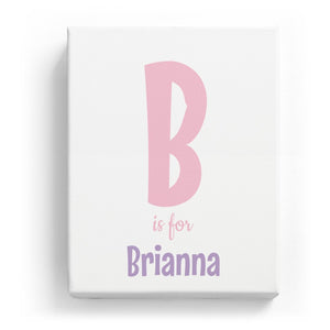 B is for Brianna - Cartoony