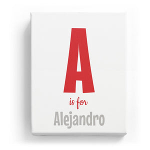 A is for Alejandro - Cartoony