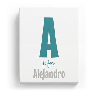 A is for Alejandro - Cartoony