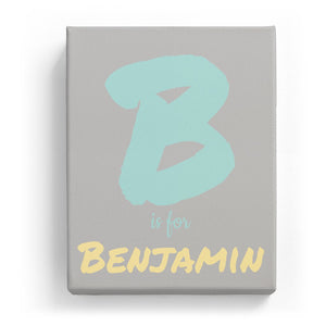 B is for Benjamin - Artistic