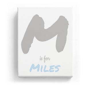 M is for Miles - Artistic