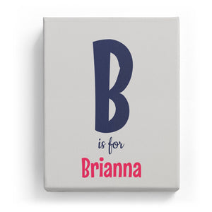 B is for Brianna - Cartoony