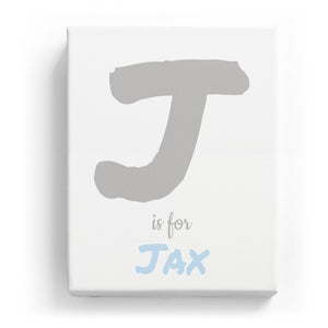 J is for Jax - Artistic