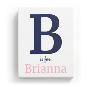 B is for Brianna - Classic