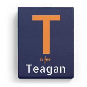 T is for Teagan - Stylistic