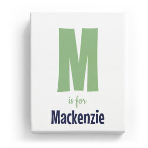 M is for Mackenzie - Cartoony