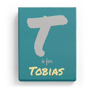 T is for Tobias - Artistic