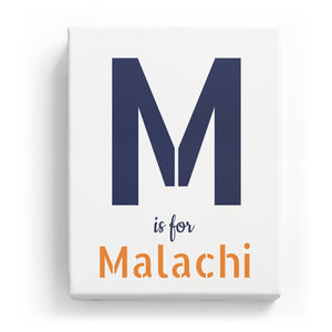 M is for Malachi - Stylistic