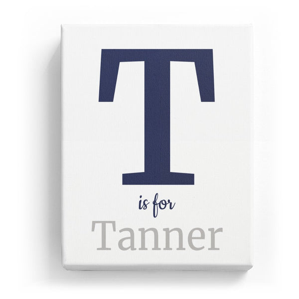 T is for Tanner - Classic