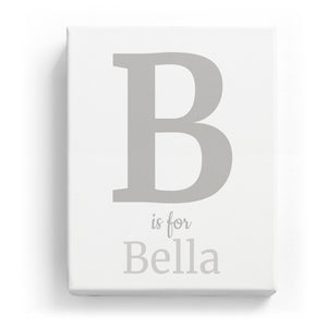 B is for Bella - Classic