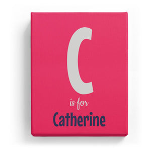 C is for Catherine - Cartoony