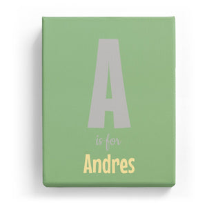 A is for Andres - Cartoony