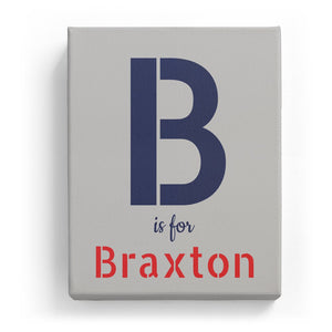 B is for Braxton - Stylistic