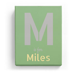 M is for Miles - Stylistic